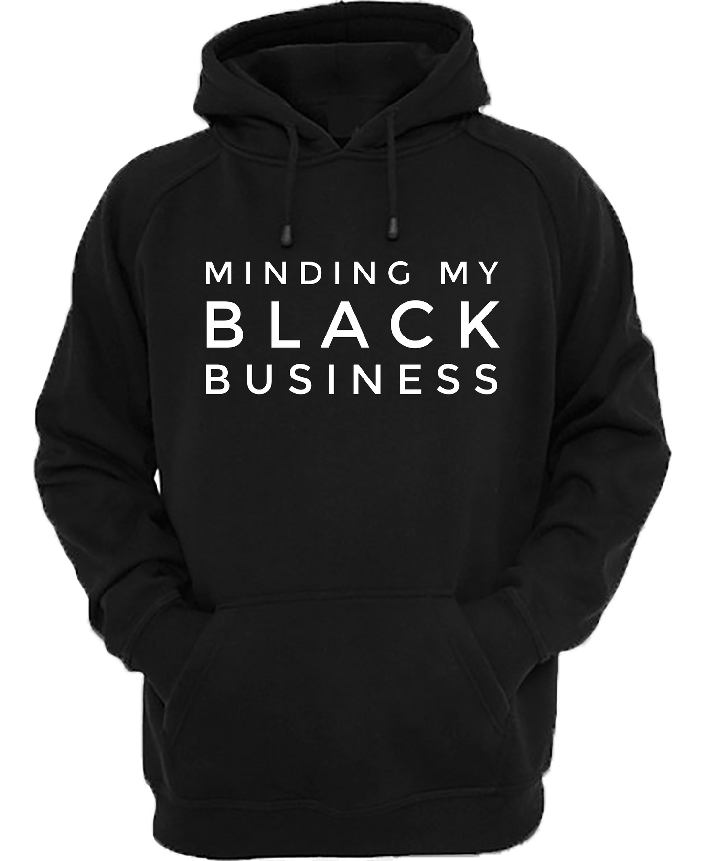 Minding My Black Business Hoodie